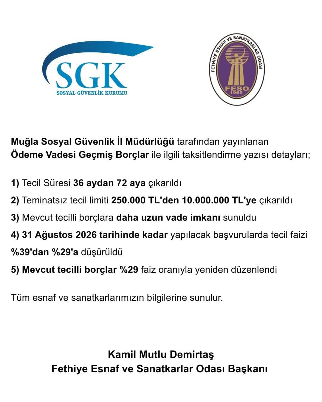Muğla Sosyal Güvenlik İl Müdürlüğü tarafından yayınlanan Ödeme Vadesi Geçmiş Borçlar ile ilgili taksitlendirme yazısı detayları; - Galeri 1