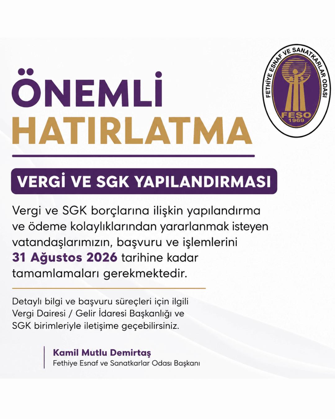 ÖNEMLİ HATIRLATMA VERGİ VE SGK YAPILANDIRMASI - Galeri 1